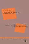 The Systems Psychodynamics of Organizations cover