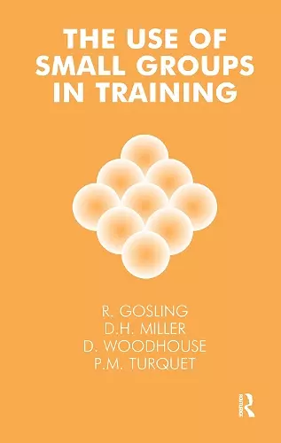 The Use of Small Groups in Training cover