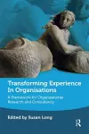 Transforming Experience in Organisations cover