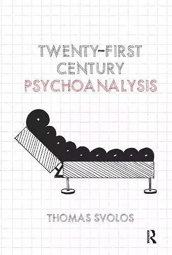 Twenty-First Century Psychoanalysis cover