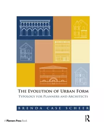 The Evolution of Urban Form cover