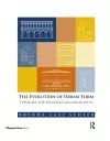 The Evolution of Urban Form cover