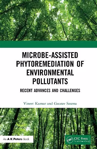 Microbe-Assisted Phytoremediation of Environmental Pollutants cover