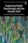 Exploring Depth Psychology and the Female Self cover