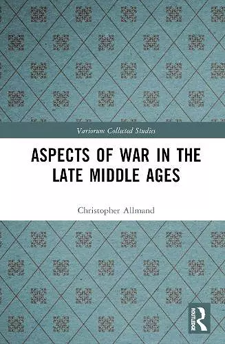 Aspects of War in the Late Middle Ages cover