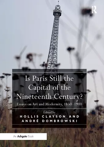 Is Paris Still the Capital of the Nineteenth Century? cover