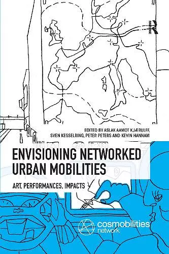 Envisioning Networked Urban Mobilities cover