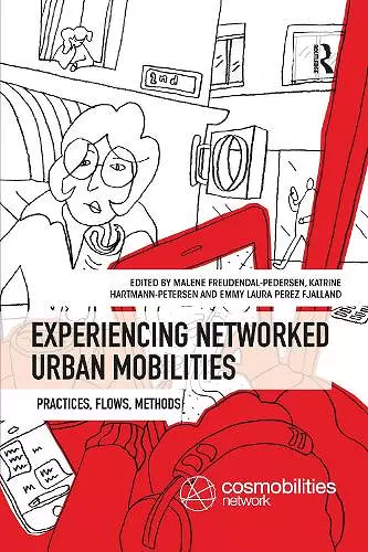 Experiencing Networked Urban Mobilities cover