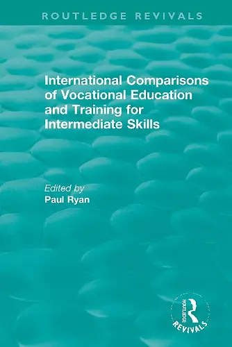 International Comparisons of Vocational Education and Training for Intermediate Skills cover