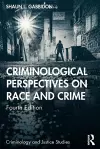 Criminological Perspectives on Race and Crime cover