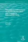 International Comparisons of Vocational Education and Training for Intermediate Skills cover