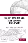 Secure, Resilient, and Agile Software Development cover