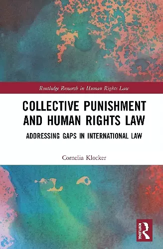 Collective Punishment and Human Rights Law cover