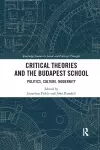 Critical Theories and the Budapest School cover