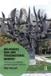 Holocaust, War and Transnational Memory cover