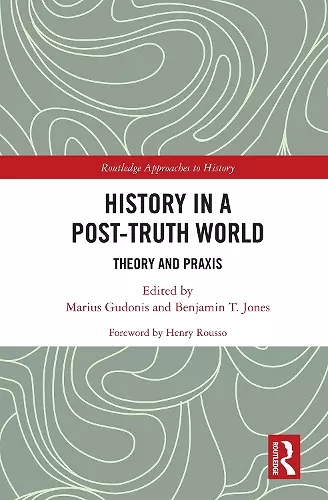 History in a Post-Truth World cover