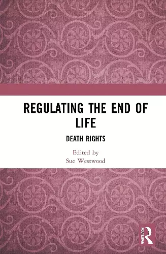 Regulating the End of Life cover