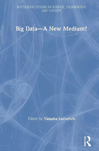 Big Data—A New Medium? cover