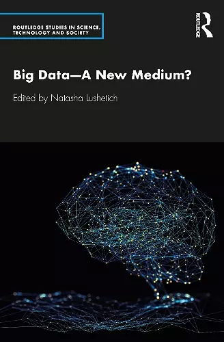 Big Data—A New Medium? cover