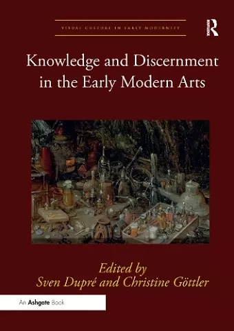 Knowledge and Discernment in the Early Modern Arts cover