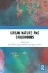 Urban Nature and Childhoods cover