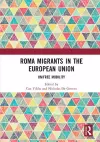 Roma Migrants in the European Union cover