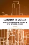 Leadership in East Asia cover