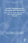 Socratic Questioning for Therapists and Counselors cover