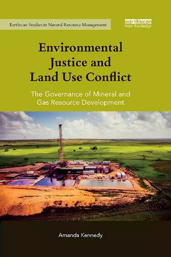 Environmental Justice and Land Use Conflict cover