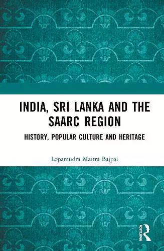 India, Sri Lanka and the SAARC Region cover