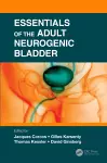 Essentials of the Adult Neurogenic Bladder cover