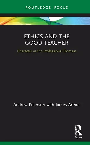 Ethics and the Good Teacher cover