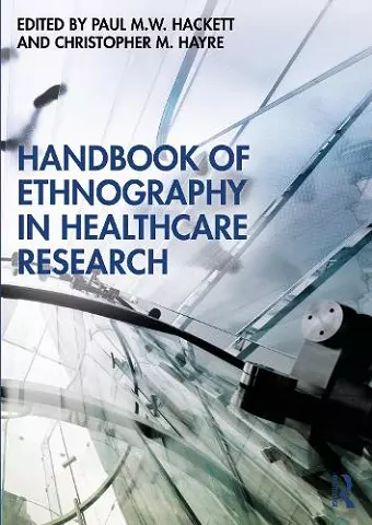 Handbook of Ethnography in Healthcare Research cover