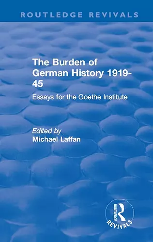 The Burden of German History 1919-45 cover