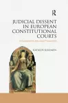 Judicial Dissent in European Constitutional Courts cover