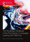 The Routledge Handbook of the Psychology of Language Learning and Teaching cover