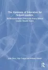 The Elements of Education for School Leaders cover