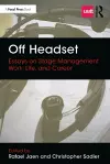 Off Headset: Essays on Stage Management Work, Life, and Career cover