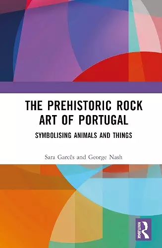 The Prehistoric Rock Art of Portugal cover