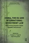 China, the EU and International Investment Law cover