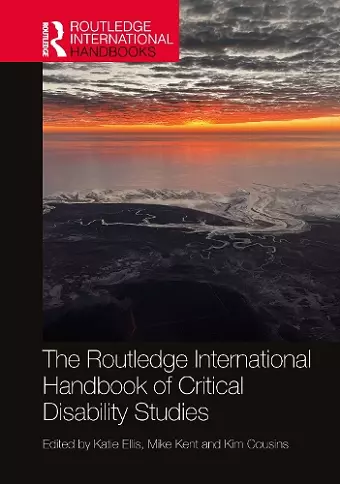 The Routledge International Handbook of Critical Disability Studies cover