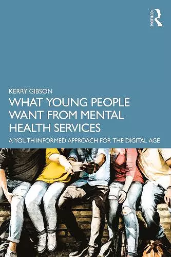 What Young People Want from Mental Health Services cover