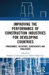 Improving the Performance of Construction Industries for Developing Countries cover