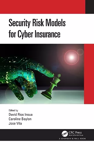 Security Risk Models for Cyber Insurance cover