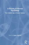 A History of Marxist Psychology cover