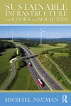 Sustainable Infrastructure for Cities and Societies cover