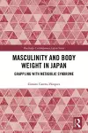 Masculinity and Body Weight in Japan cover