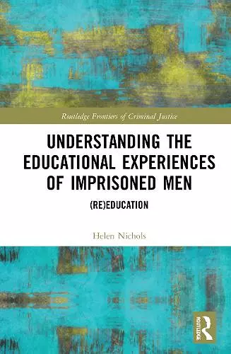 Understanding the Educational Experiences of Imprisoned Men cover