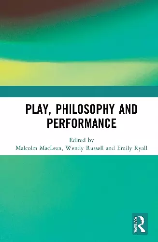 Play, Philosophy and Performance cover