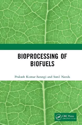 Bioprocessing of Biofuels cover